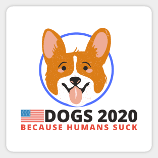 Corgi Dog 2020 - Funny Election Campaign Sticker